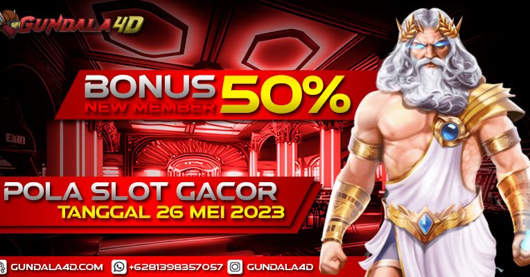 POLA SLOT GACOR HARI INI TANGGAL 26 MEI 2023