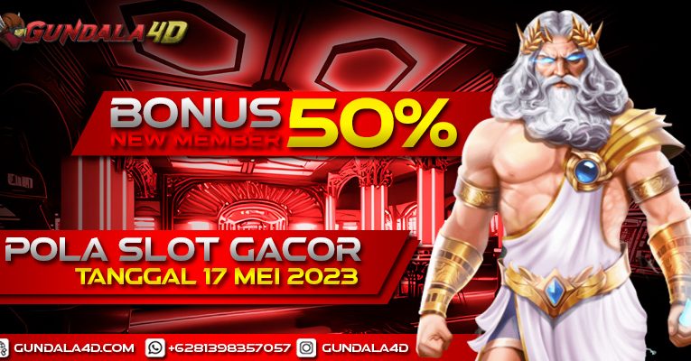 POLA SLOT GACOR HARI INI TANGGAL 17 MEI 2023