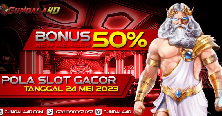 POLA SLOT GACOR HARI INI TANGGAL 24 MEI 2023