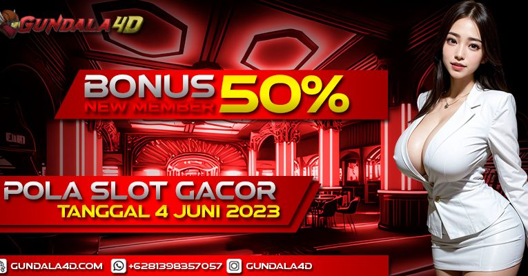 POLA SLOT GACOR HARI INI TANGGAL 04 JUNI 2023