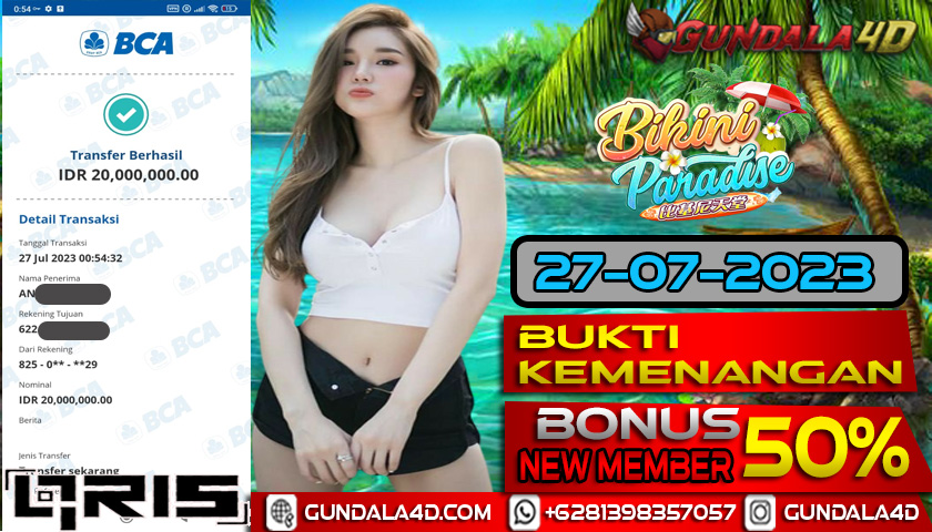 BUKTI KEMENANGAN BIKINI PARADISE 27 JULI 2023