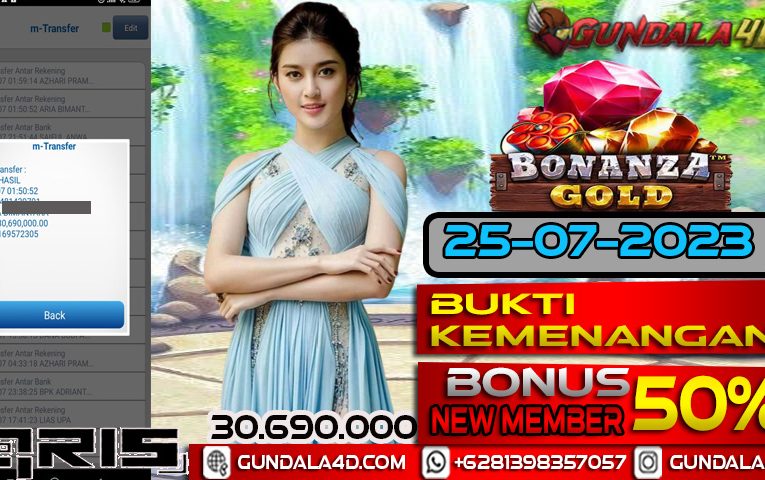 BUKTI KEMENANGAN BONANZA GOLD 25 JULI 2023