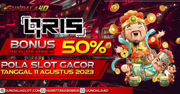 POLA SLOT GACOR HARI INI TANGGAL 11 AGUSTUS 2023