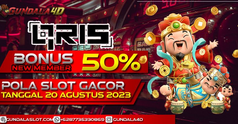 POLA SLOT GACOR HARI INI TANGGAL 20 AGUSTUS 2023