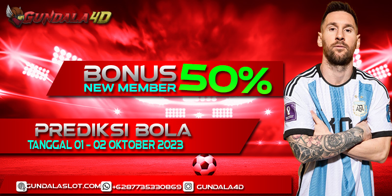 PREDIKSI PERTANDINGAN BOLA 01 – 02 OKTOBER 2023