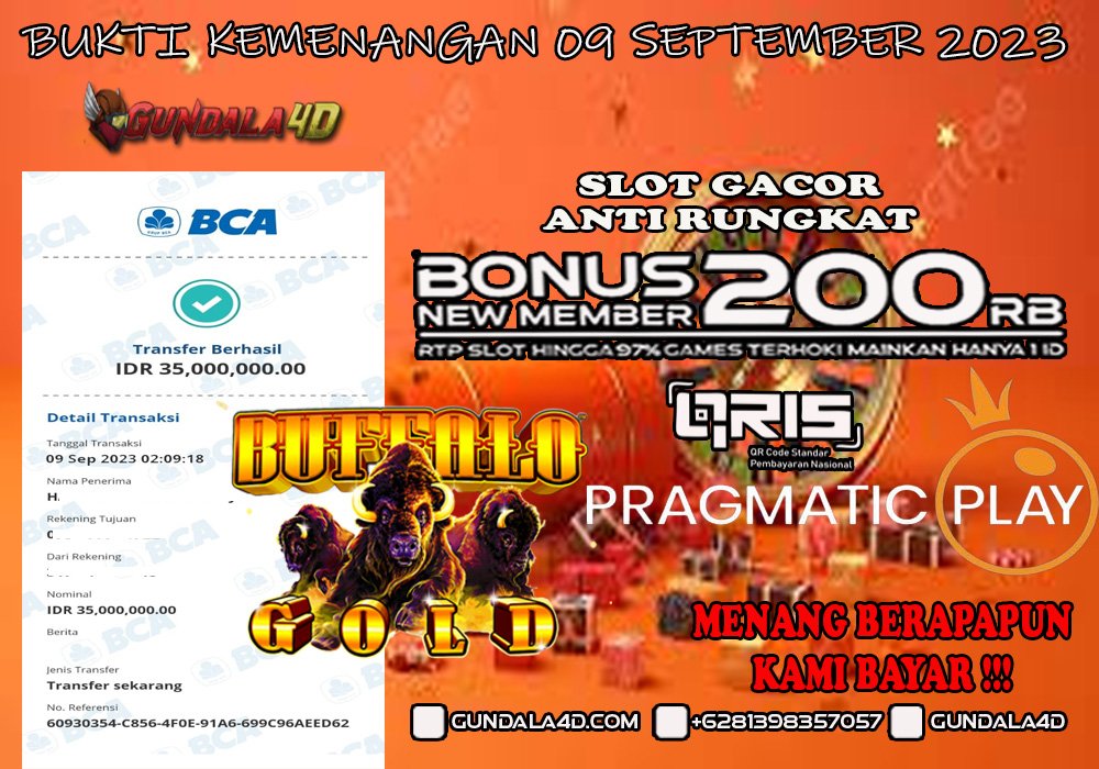 Selamat Untuk Member Setia Kami Gundala4d bapak HA**** Yang Mendapatkan Jackpot Di Provider Pragmatic Game (BUFEALO GOLD) Dengan Total Kemenangan Rp. 35.000.000. Dengan Modal 2.000.000 Bisa Tembus Puluhan Juta Hingga Ratusan Juta