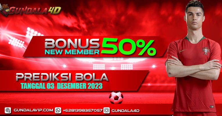 PREDIKSI PERTANDINGAN BOLA TANGGAL 03 – 04 DESEMBER 2023