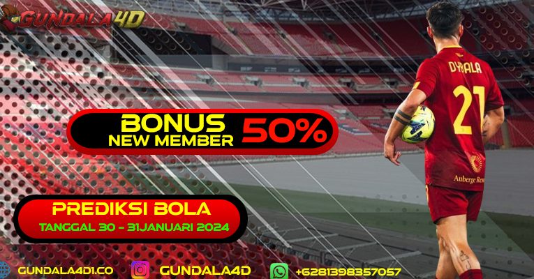 PREDIKSI PERTANDINGAN BOLA TANGGAL 30 -31 JANUARY 2024