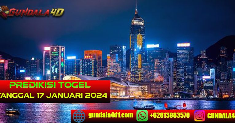 PREDIKSI TOGEL HONGKONG – 17 JANUARI 2024