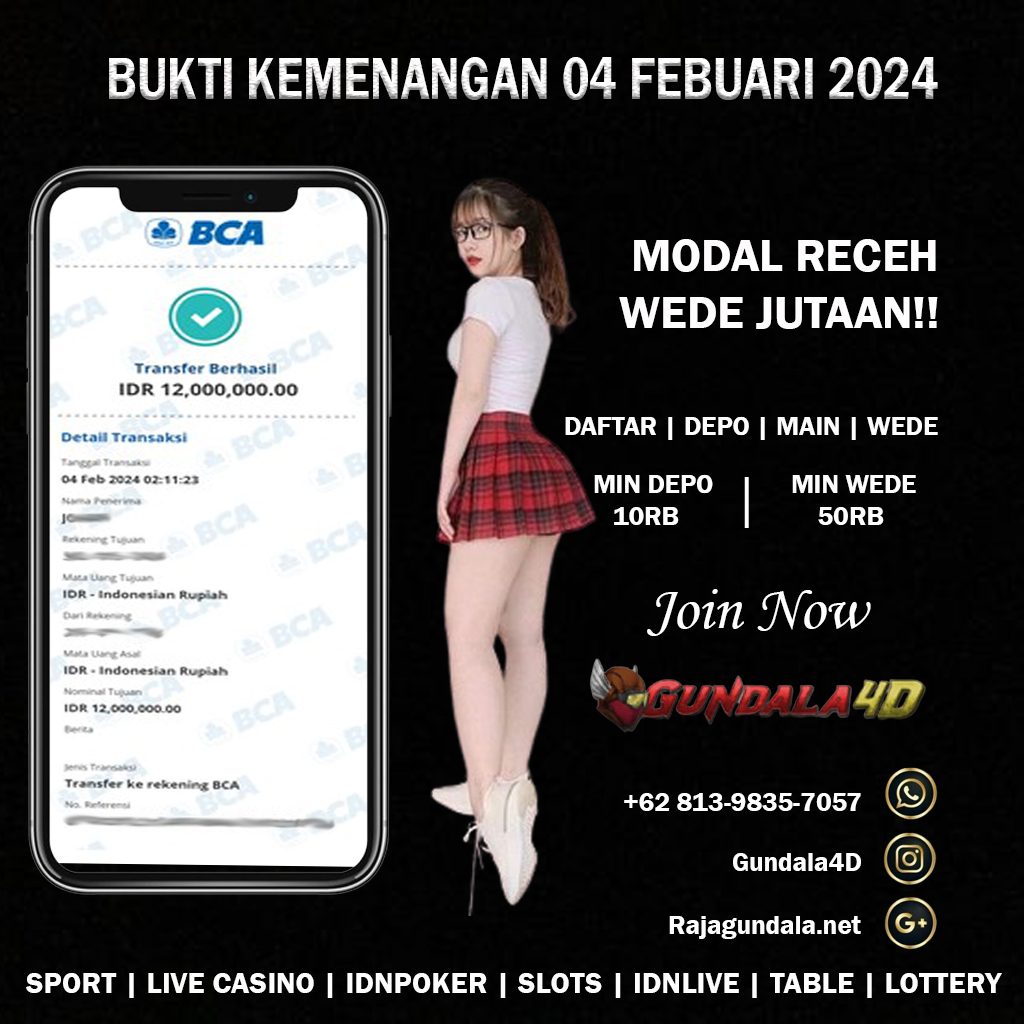 BUKTI KEMENANGAN 04 FEBUARI 2024. GUNDALA4D SITUS SLOT TERGACOR NO 1 DI INDONESIA DENGAN RTP HINGGA 98% DAN SLOT GAME TERLENGKAP