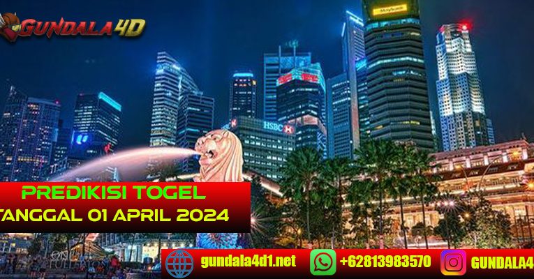 PREDIKSI TOGEL SINGAPORE – 01 APRIL 2024