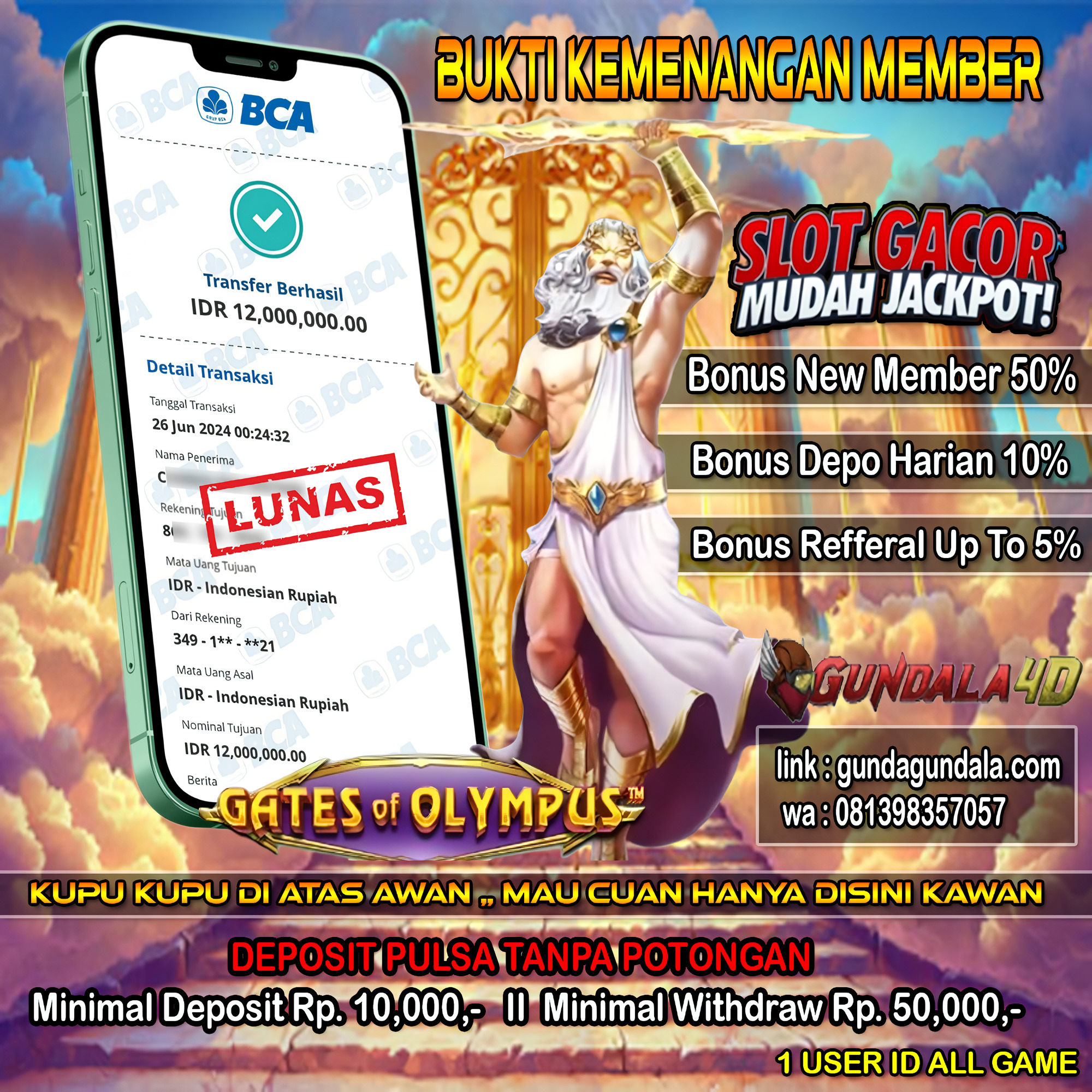 prediksigundala – Selamat Untuk Member Setia Kami Gundala4d CI******** Yang Mendapatkan Jackpot Dengan Total Kemenangan Rp 12.000.000 ( Dua Belas Juta Rupiah ) Dengan Modal Hanya Rp.1.000.000 ( Satu Juta Rupiah). Langsung Bisa Tembus Puluhan Juta Hingga Ratusan Juta