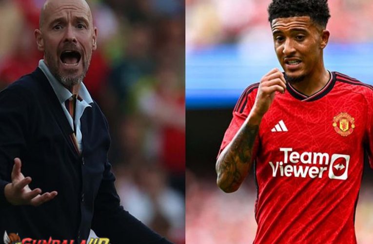 Pecat Dulu Erik ten Hag kalau Mau Jadon Sancho Pulang ke Man United