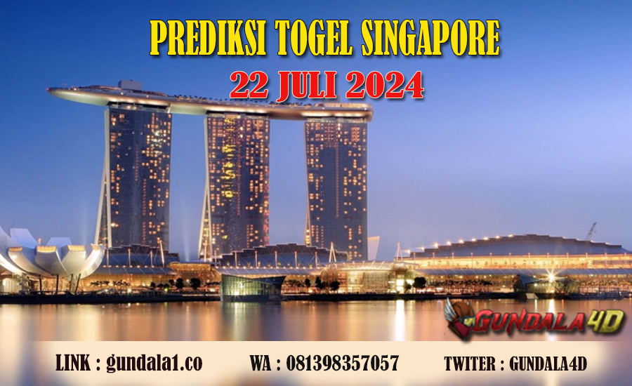 PREDIKSI TOGEL SINGAPORE – 22 JULI 2024