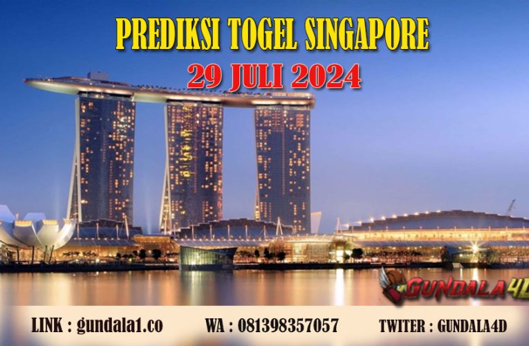 PREDIKSI TOGEL SINGAPORE – 29 JULI 2024