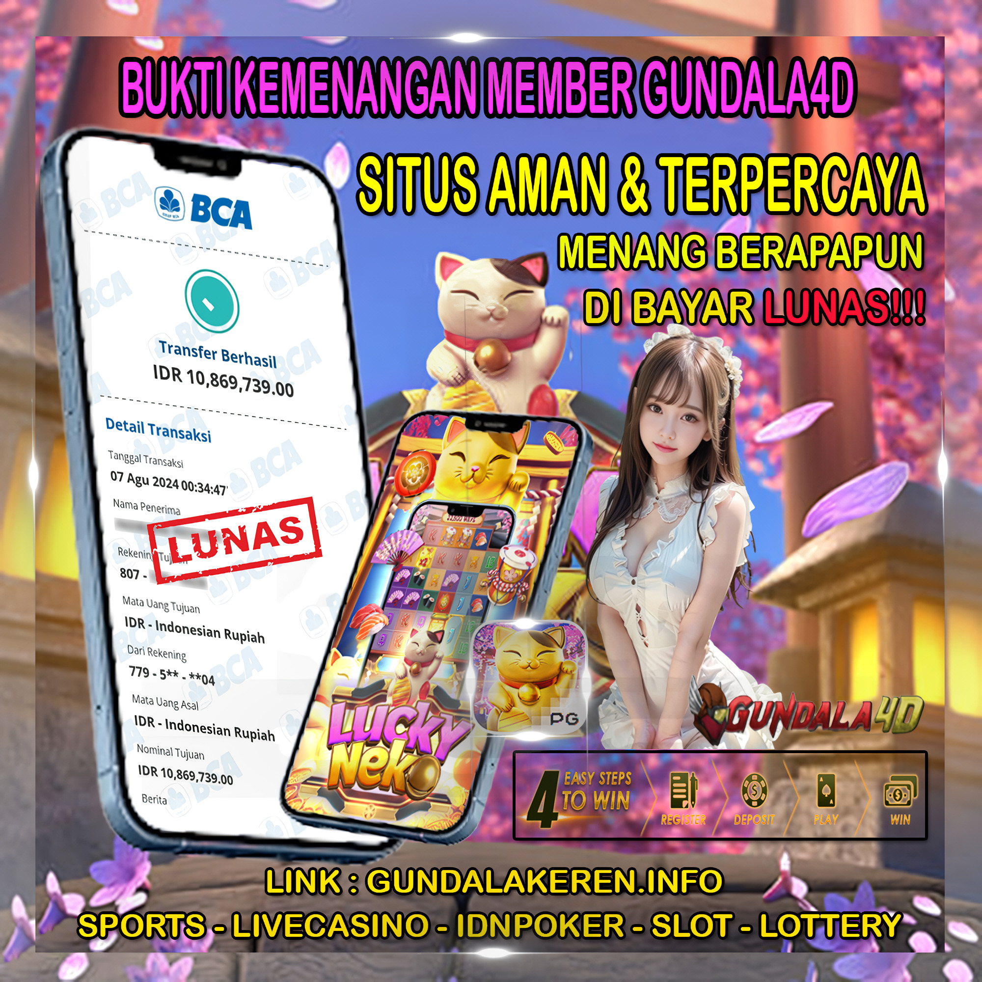 Selamat Untuk Member Setia Kami Gundala4d SA******* Yang Mendapatkan Jackpot Dengan Total Kemenangan Rp. 10.869.739.00 ( SEPULUH JUTA DELAPAN RATUS ENAM PULUH SEMBILAN RIBU TUJUH RATUS TIGA PULUH SEMBILAN RUPIAH) Dengan Modal Hanya Rpn 500.000 ( LIMA RATUS RIBU RUPIAH ). Langsung Bisa Tembus Puluhan Juta Hingga Ratusan Juta