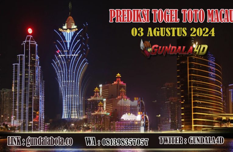 Prediksi Togel Toto Macau Jitu 03 AGUSTUS 2024