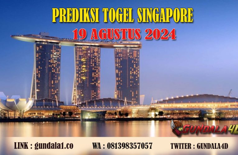 PREDIKSI TOGEL SINGAPORE – 19 AGUSTUS 2024