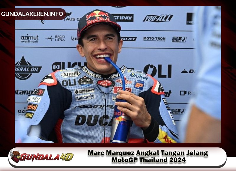 Marc Marquez Angkat Tangan Jelang MotoGP Thailand 2024, Francesco Bagnaia dan Jorge Martin Silahkan Berebut Gelar Juara Dunia