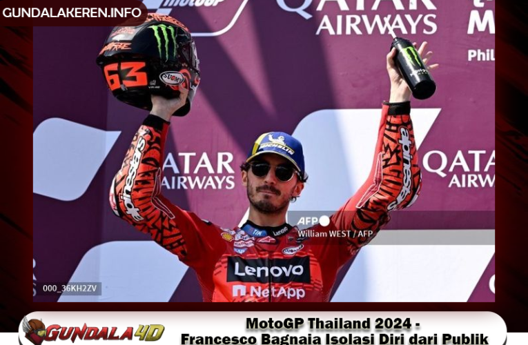 MotoGP Thailand 2024 – Francesco Bagnaia Isolasi Diri dari Publik, Murid Valentino Rossi Terindikasi Tak Bisa Santai