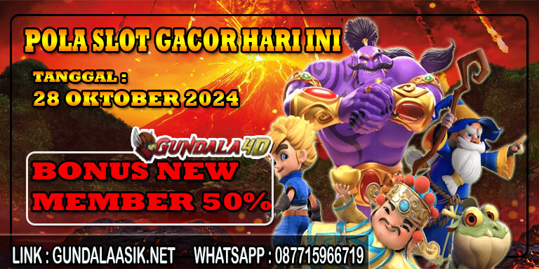 POLA SLOT GACOR HARI INI TANGGAL 28 OKTOBER 2024