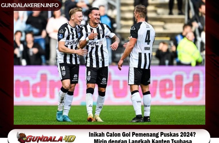 Inikah Calon Gol Pemenang Puskas 2024? Mirip dengan Langkah Kapten Tsubasa