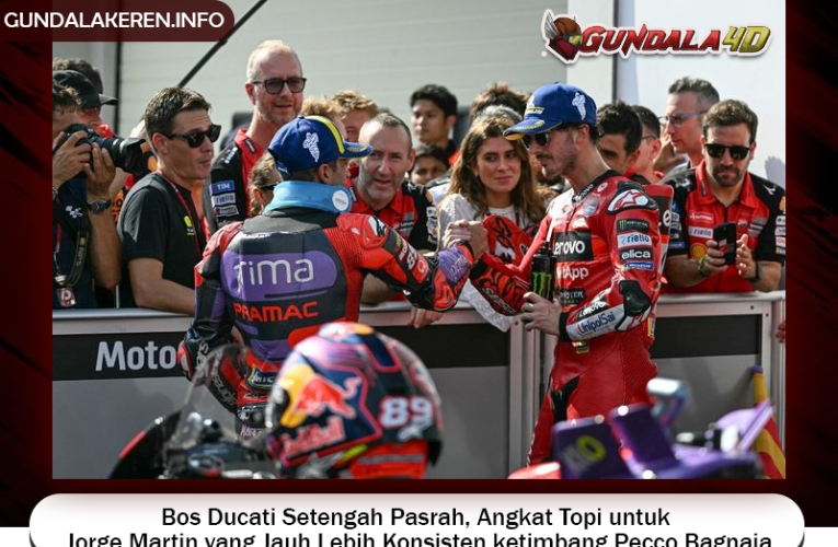 Bos Ducati Setengah Pasrah, Angkat Topi untuk Jorge Martin yang Jauh Lebih Konsisten ketimbang Pecco Bagnaia