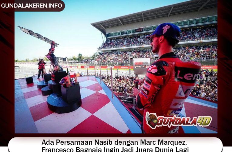 Ada Persamaan Nasib dengan Marc Marquez, Francesco Bagnaia Ingin Jadi Juara Dunia Lagi