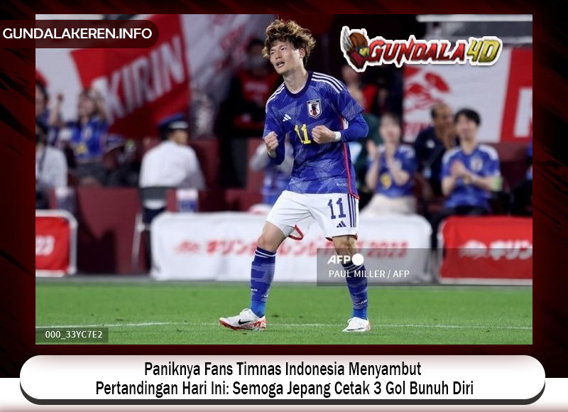 Warganet ketar-ketir terhadap laga timnas Indonesia versus timnas Jepang.Indonesia menghadapi partai krusial dan berat pada lanjutan putaran