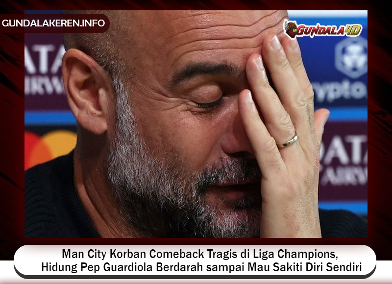 Kegagalan Man City menang atas Feyenoord di Liga Champions sampai membuat Pep Guardiola berdarah dan terluka secara fisik