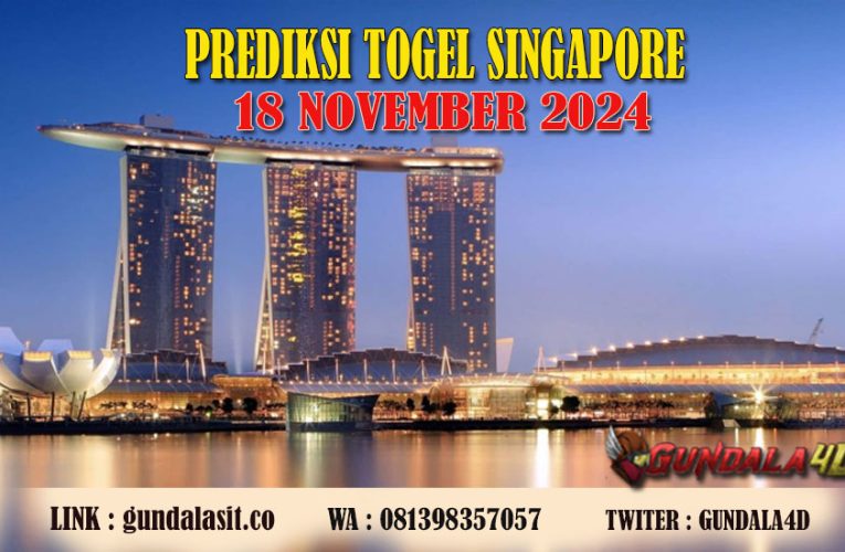 PREDIKSI TOGEL SINGAPORE 18 NOVEMBER 2024