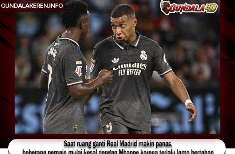 Saat ruang ganti Real Madrid makin panas, beberapa pemain mulai kesal dengan Mbappe karena terlalu lama bertahan.