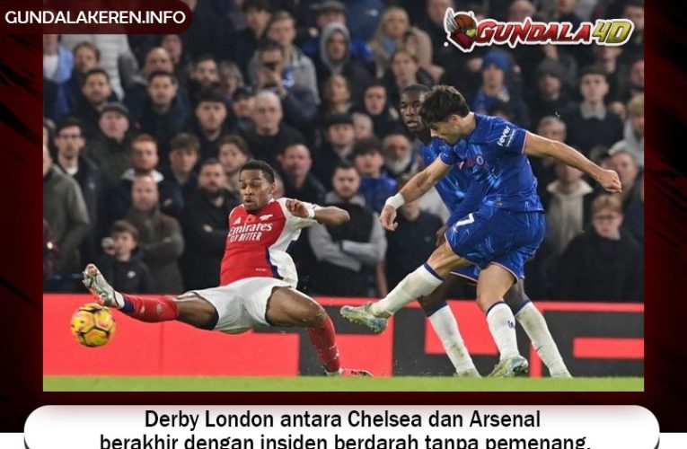 Derby London antara Chelsea dan Arsenal berakhir dengan insiden berdarah tanpa pemenang.