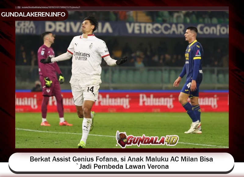 Berkat assist genius dari Youssouf Fofana, gelandang berdarah Maluku, Tijjani Reijnders, bisa menjadi pembeda dalam duel Hellas Verona