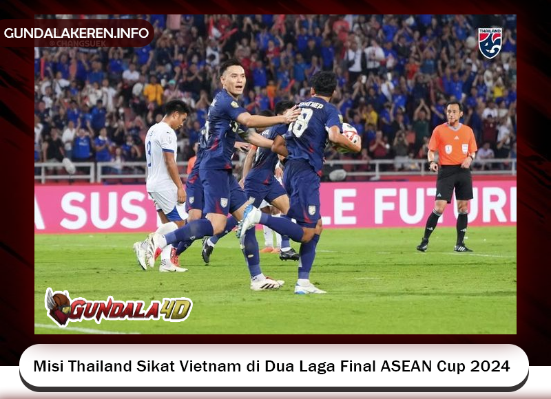 Pelatih Timnas Thailand, Masatada Ishii, memiliki target mengalahkan Vietnam di dua laga final ASEAN Cup 2024 untuk meraih gelar juara