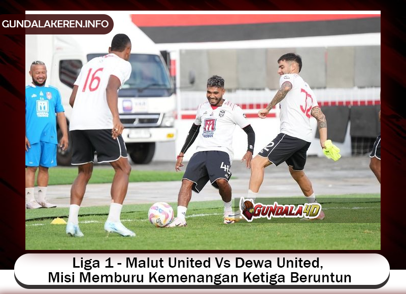 Sama-sama sedang menikmati kemenangan beruntun, Malut United FC dan Dewa United memburu raihan 3 poin secara berturut-turut