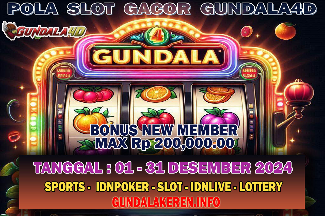 POLA SLOT GACOR HARI INI TANGGAL 22 DESEMBER 2024. GUNDALA4D SITUS SLOT TERGACOR NO 1 DI INDONESIA DENGAN RTP HINGGA 98%