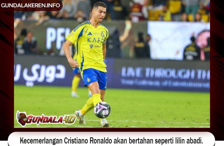 Kecemerlangan Cristiano Ronaldo akan bertahan seperti lilin abadi.