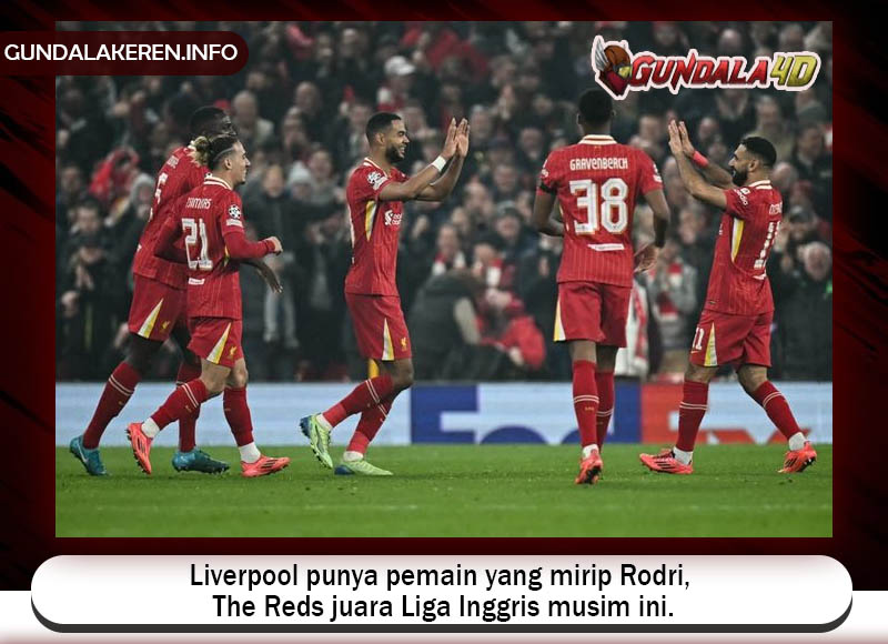 Liverpool punya pemain yang mirip Rodri, The Reds juara Liga Inggris musim ini.