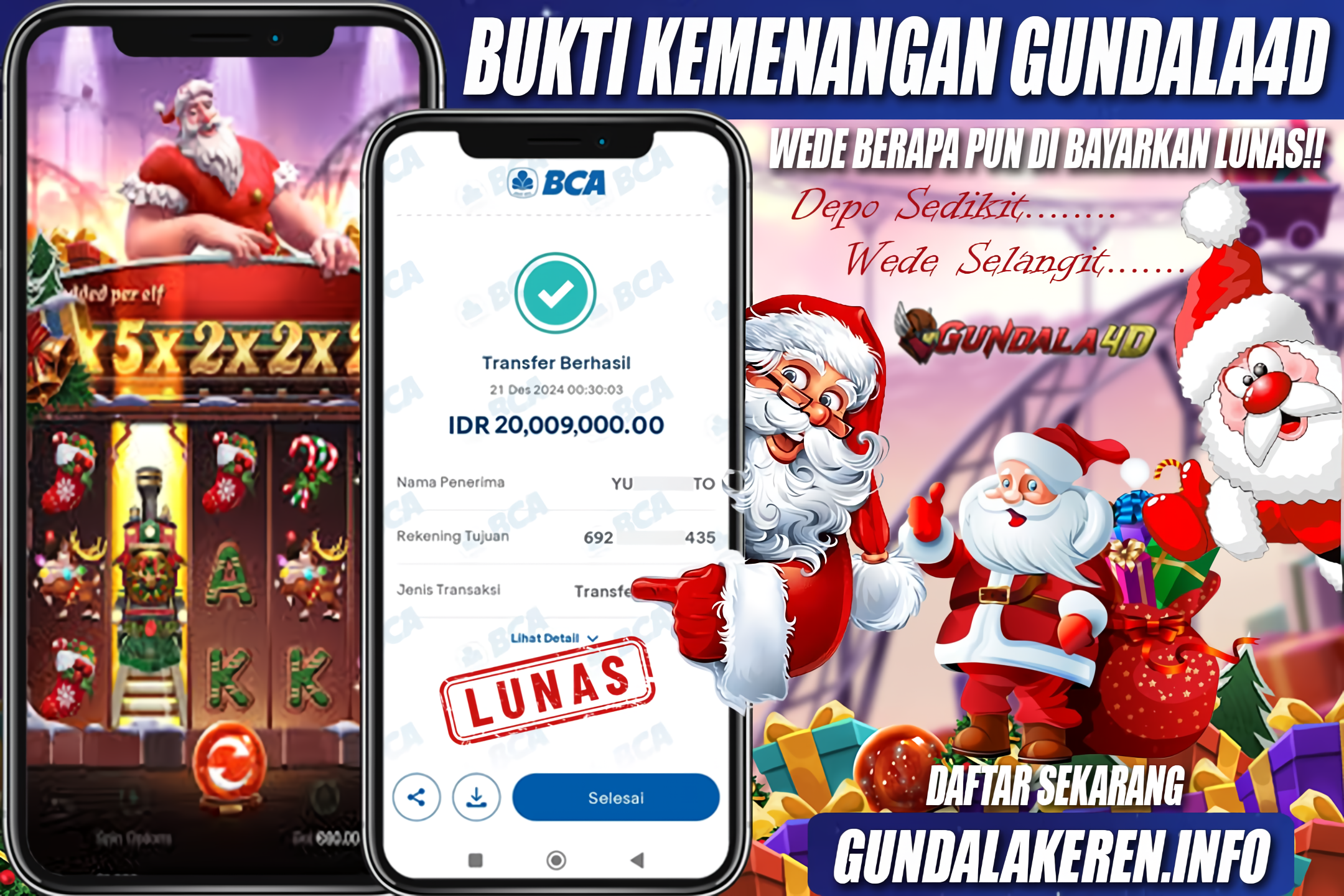 BUKTI KEMENANGAN TANGGAL 22 DESEMBER 2024. GUNDALA4D SITUS SLOT TERGACOR NO 1 DI INDONESIA DENGAN RTP HINGGA 98%