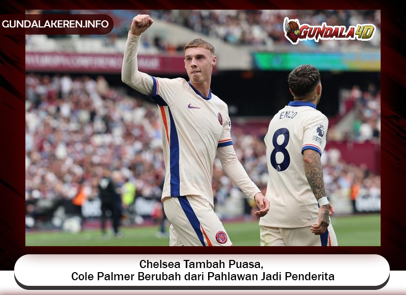 Chelsea Tambah Puasa, Cole Palmer Berubah dari Pahlawan Jadi Penderita